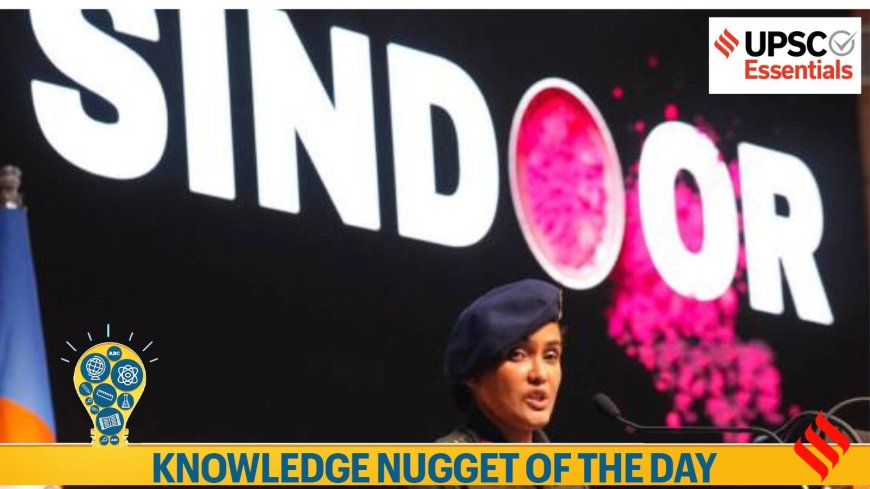 Knowledge Nugget: Operation Jackpot to Operation Sindoor – Major military ops for UPSC aspirants