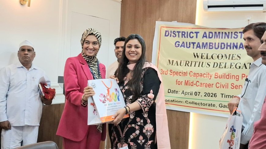 मॉरीशस के 26 सदस्यीय प्रतिनिधिमंडल ने गौतमबुद्ध नगर में समझा प्रशासन का मॉडल, विकास और योजनाओं पर हुआ विस्तृत संवाद