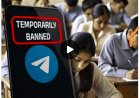 NEET री-एग्जाम से पहले बड़ा फैसला : भारत में टेलीग्राम पर अस्थायी रोक, मैसेज एडिट फीचर भी होगा बंद