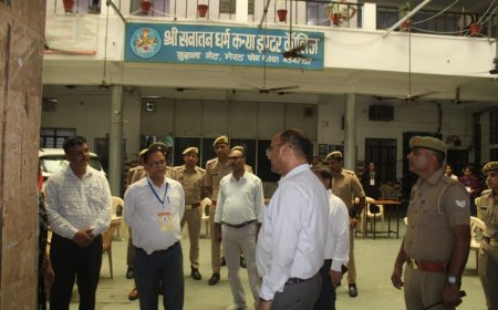 यूपीटीईटी-2026: डीएम मेरठ ने किया परीक्षा केंद्रों का निरीक्षण