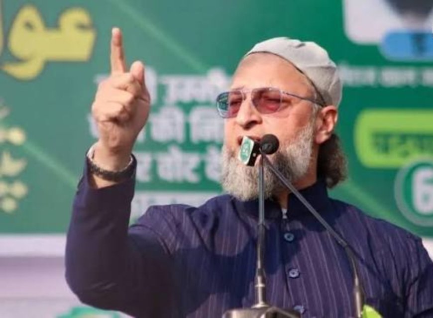 एआईएमआईएम प्रमुख का ऐलान…’भाजपा को रोकने के लिए अन्य पार्टियों से गठबंधन करने को तैयार’